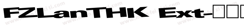 FZLanTHK Ext字体转换